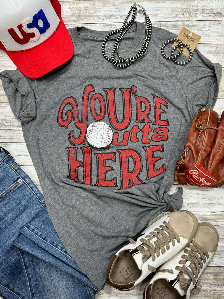 You're Outta Here Graphic Tee by Texas True Threads