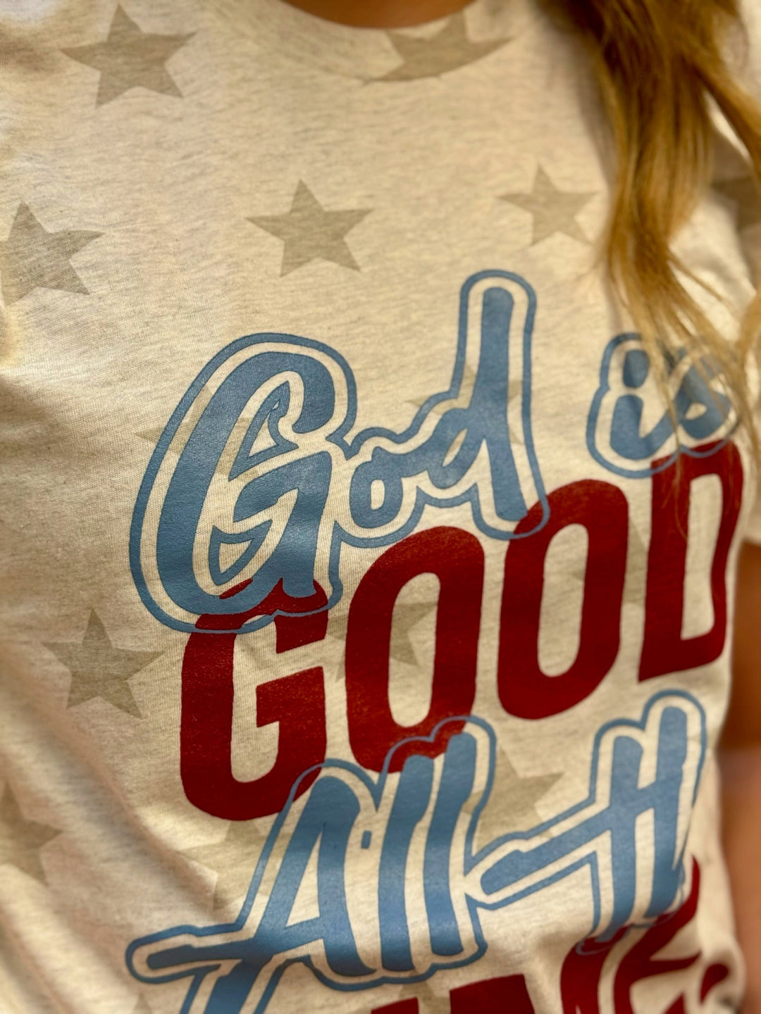 God is Good All the Time Graphic Tee by Texas True Threads