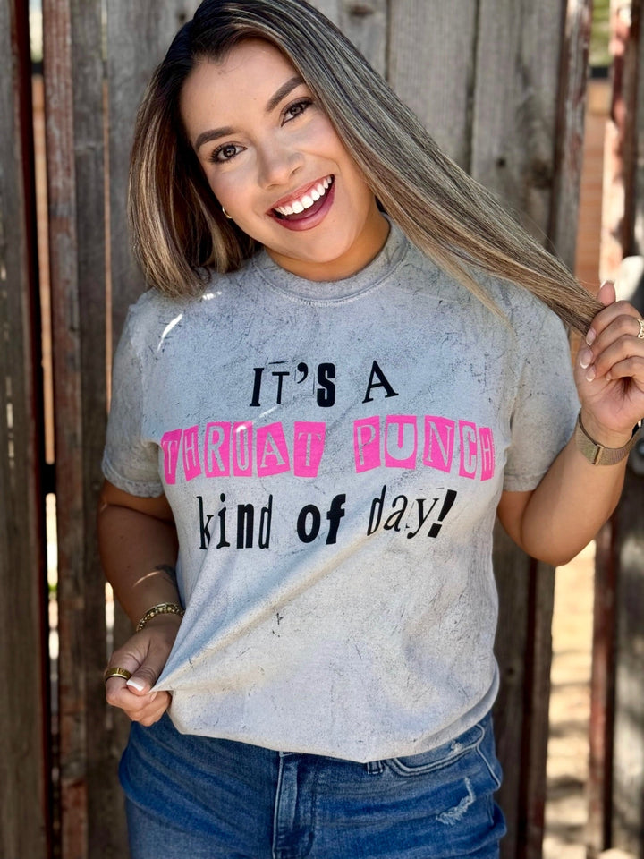 Throat Punch Kind of Day Graphic Tee by Texas True Threads