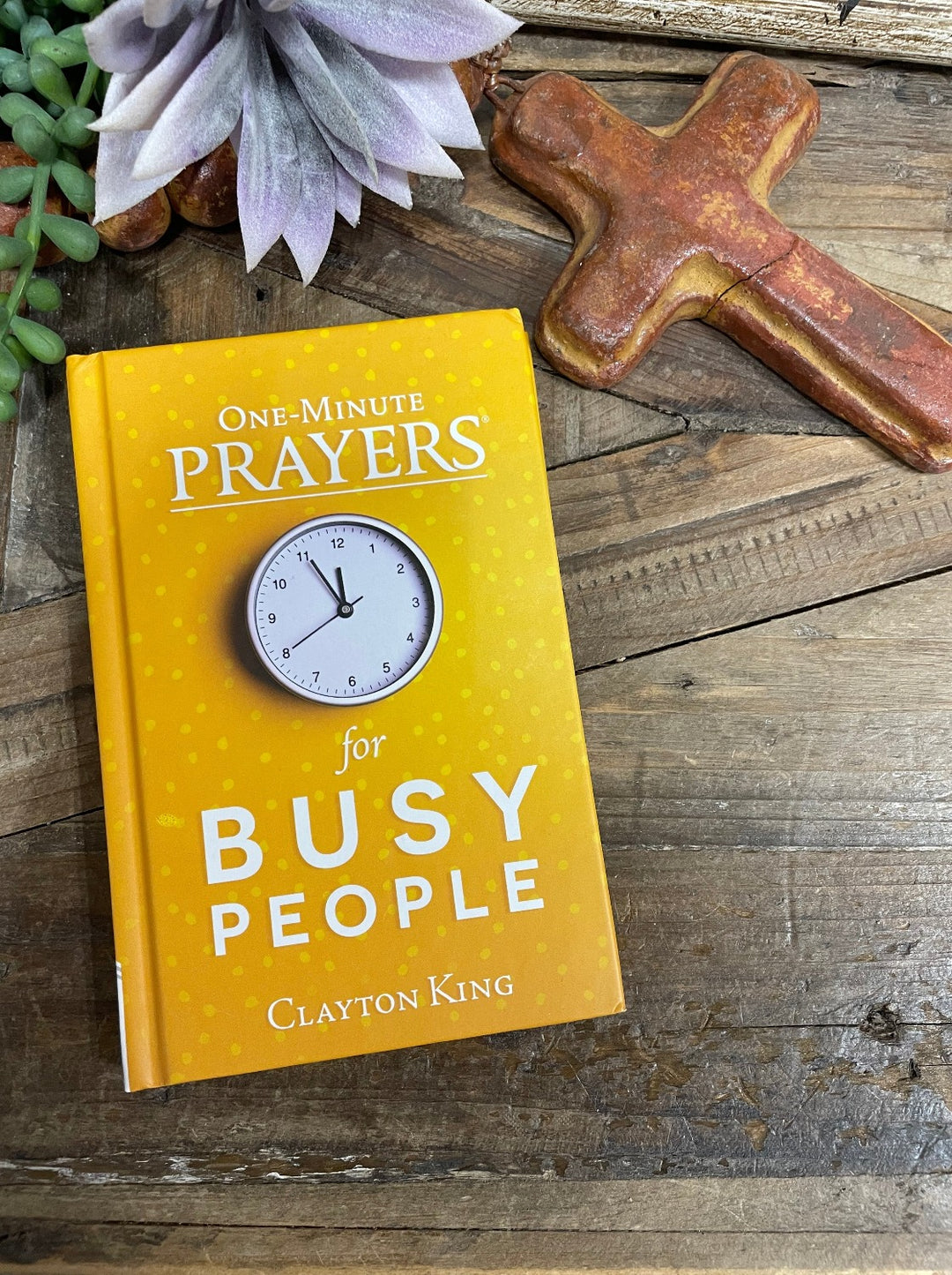 One Minute Prayers for Busy People
