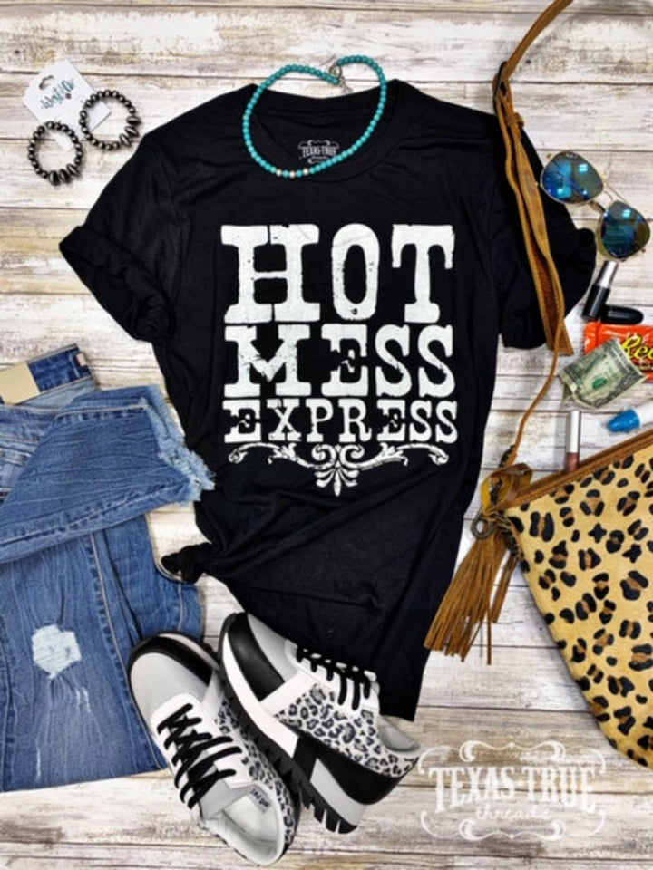 Hot Mess Express Graphic Tee by Texas True Threads
